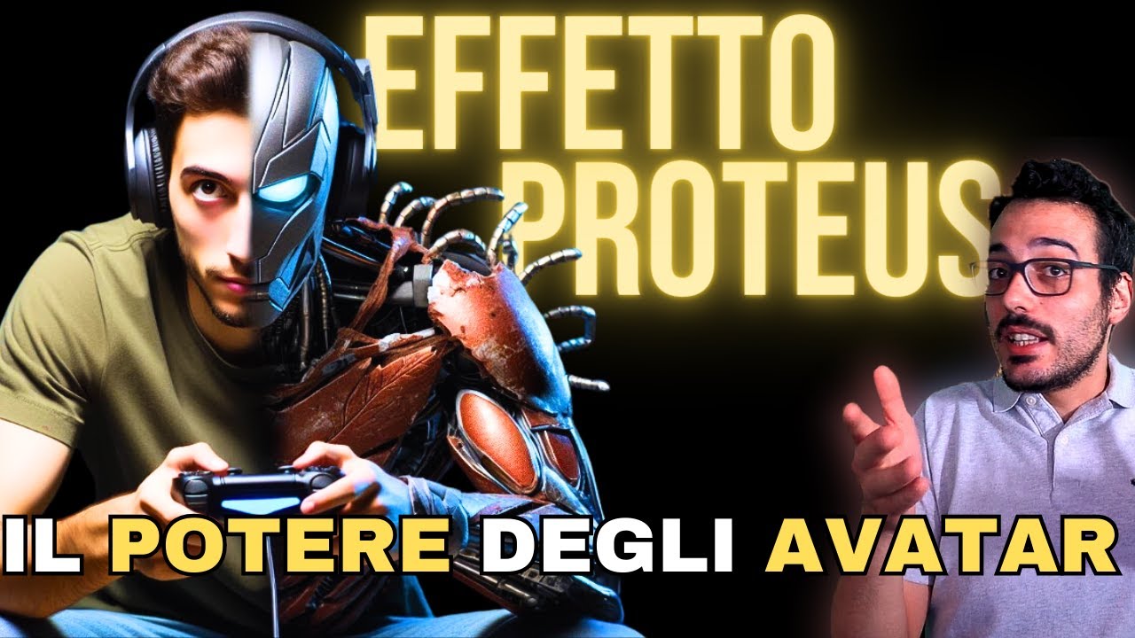 Come i Videogiochi possono Cambiarci come Persona: l’EFFETTO PROTEUS