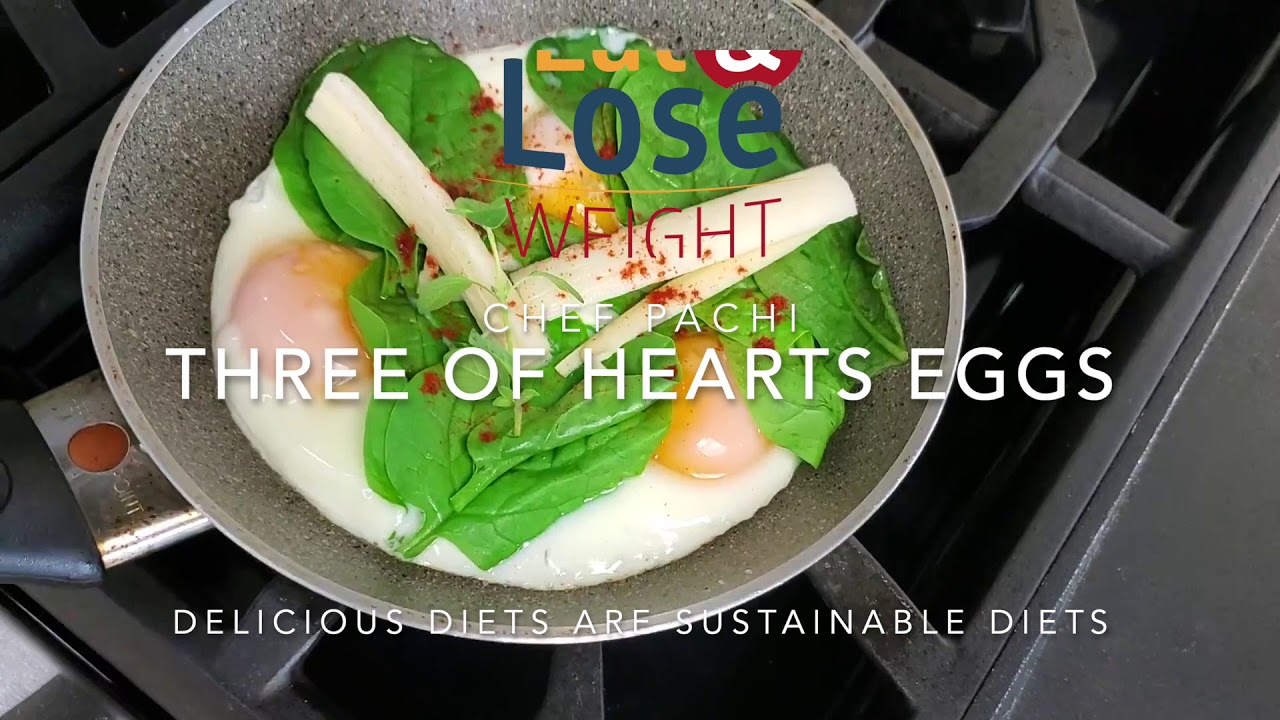 Preview: Three of Hearts Breakfast Eggs | Delicious Sustainable Diets