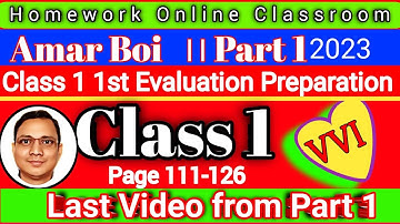 Class 1 Amar Boi Part 1 ।। Page 111-126 ।। Homework Online Classroom.