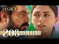 Emanet 208 Bölüm Legacy Episode 208