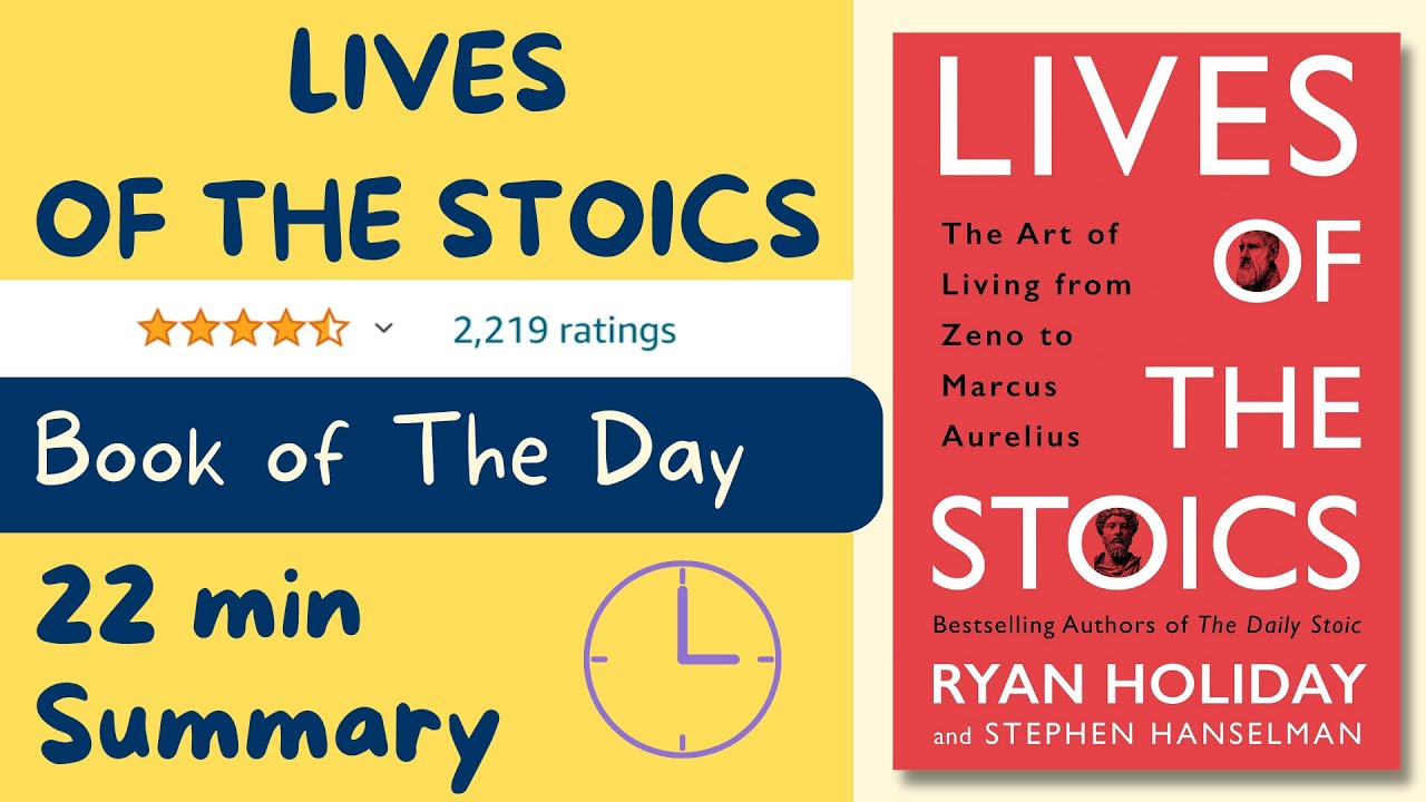 LIVES OF THE STOICS by Ryan Holiday (Book of The Day Summary) YouTube
