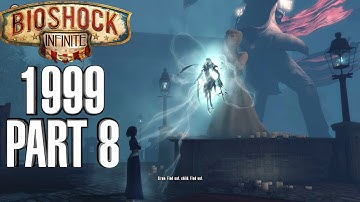 Bioshock Infinite Final Lady Comstock Encounter - 1999 Mode Walkthrough Part 8 - PC Gameplay 60fps