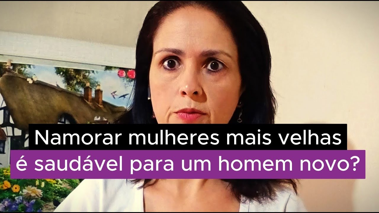 Namorar MULHERES Mais Velhas Saud vel Para Um HOMEM Mais Novo YouTube namorar-mulheres-mais-velhas-saud-vel-para-um-homem-mais-novo-youtube