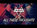 NEFFEX - All These Thoughts [Copyright Free]