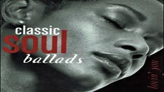 Soul Ballads/Sunday Chill #14