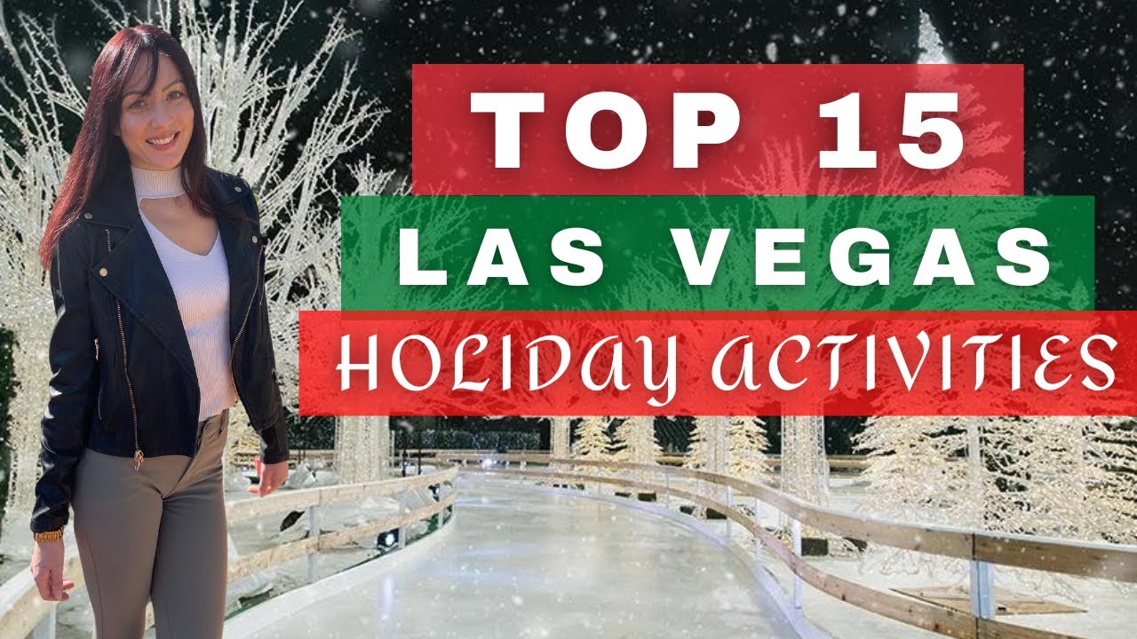 15 Best Things to Do for Christmas in Las Vegas, Nevada