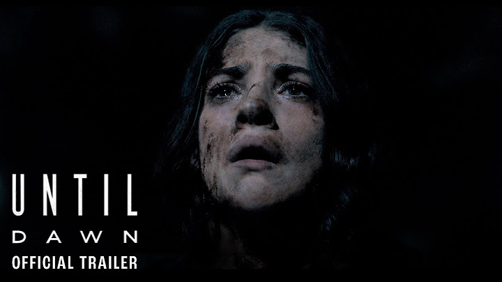 Until Dawn - Official Trailer | (Sony Pictures) HD