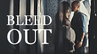 Elliot and Olivia || Bleed Out