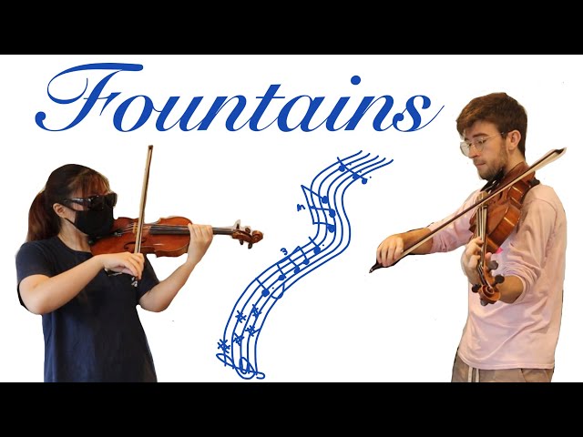 “Fountains” for Violin and Viola (ft. @coronyanchannel5333 ) class=