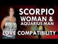 Scorpio Woman Aquarius Man – Can Connect Or Clash