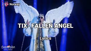 Tix - Fallen Angel Lyrics Norway Eurovision 2021