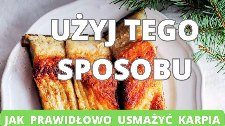 Smażony karp. Jak prawidłowo przygotować karpia. Użyj mojego sposobu.