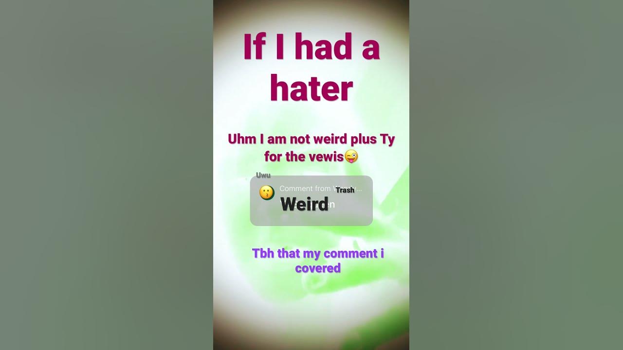 If i had a hater youtube