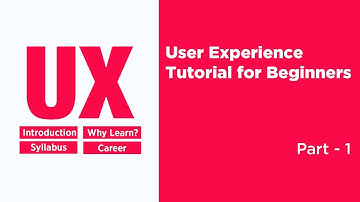 UX Design Tutorial for Beginners Part 1 | UX Design Course | User Experience Design