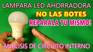 ✅ COMO REPARAR LAMPARA LED AHORRADORA  ¡¡MUY FACIL!! PASO A PASO  How to fix Led Lamp step by step