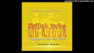 My Level - Skillah Baibe