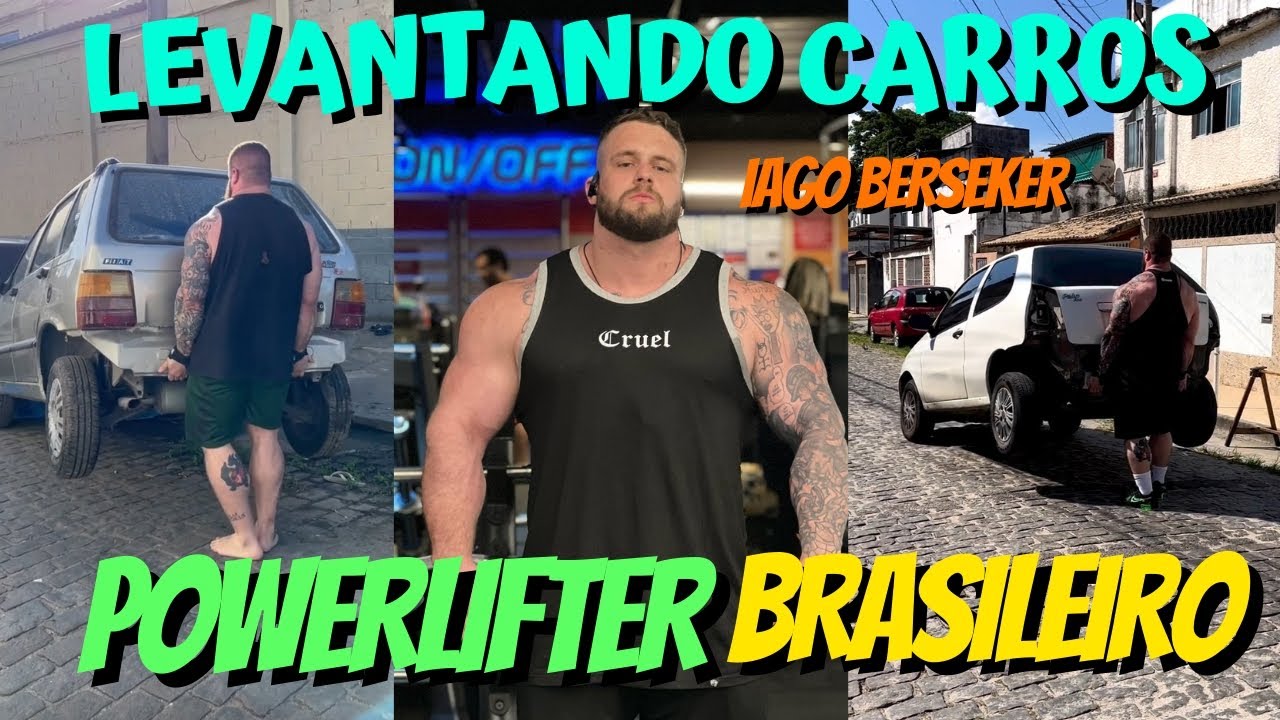 LEVANTANDO CARROS, POWERLIFTER BRASILEIRO mais Forte que o ANATOLY