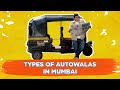 Types of autowalas in mumbai  viraj ghelani