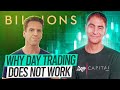 Why day trading does not work wall street pro reacts to billions season 2 episode 5
