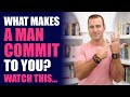 What makes a man commit to you watch this  relationship advice for women by mat boggs