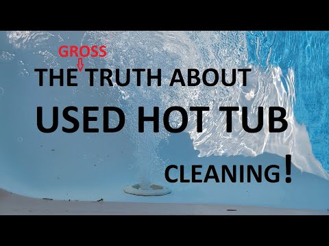 How To Clean A Used Hot Tub