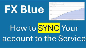 How to link your trading account to the FXBlue service using the Sync Method. Free Robot Download