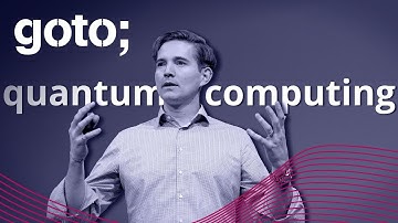 Quantum Computing in Practice • Murray Thom • GOTO 2021