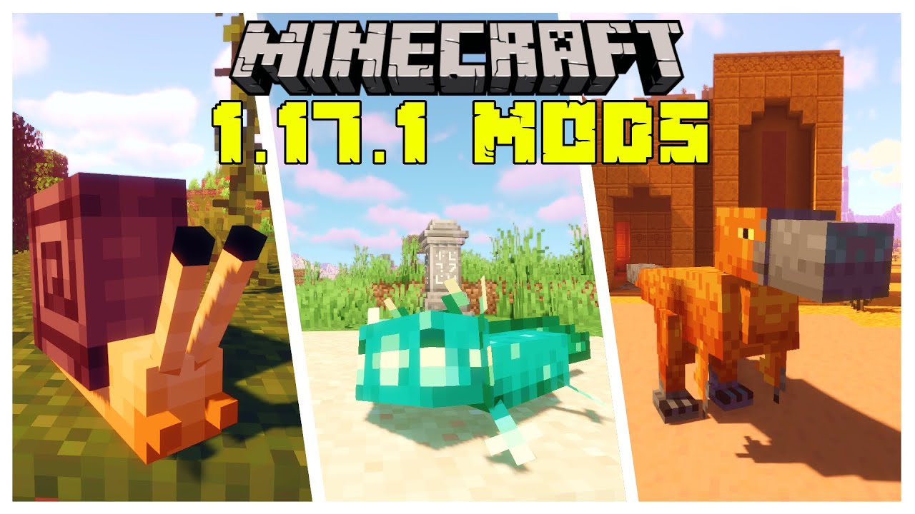 1.17.1 Mods  Minecraft Mods