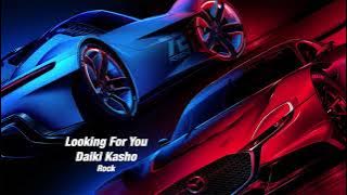 Looking For You - Daiki Kasho [Gran Turismo 7 Soundtrack]