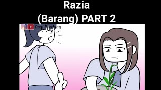 Razia (Barang) PART 2