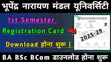 bnmu Madhepura 1st semester registration card kaise karen download 2025 || bnmu Madhepura 2025-29