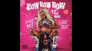 New Hip Hop Sexyy Red 2024 ft. Chief Keef - Bow Bow Bow (F My Baby Mama) 🎶 | Explicit Lyrics"