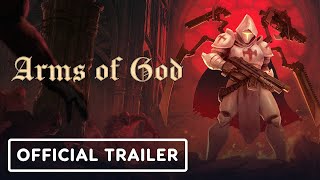 Arms of God - Official Gameplay Trailer (with Dev Commentary)