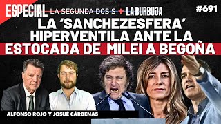 La ‘Sanchezesfera’ hiperventila ante la estocada de Javier Milei a Begoña Gómez