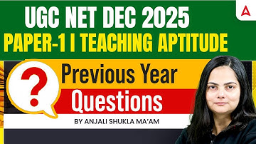 UGC NET Paper 1 Teaching Aptitude | UGC NET Teaching Aptitude Top PYQ
