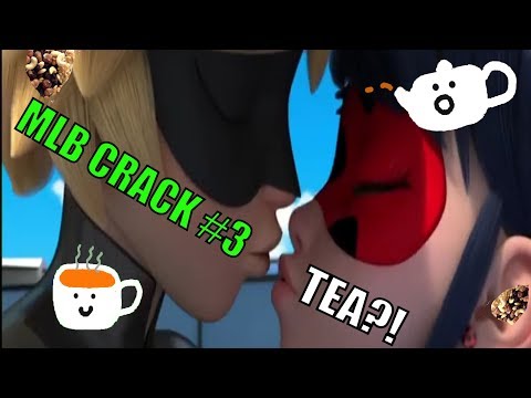 miraculous-crack-#3-tea?!-☕