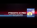 PTBooth A1 PRO - Photo Booth Software