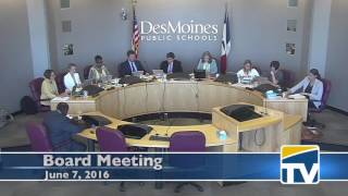June 7, 2016 DMPS Board Meeting