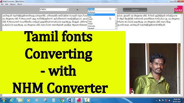 Tamil fonts converting - NHM Converter