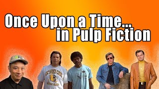 Once Upon a Time in Hollywood — the thematic sequel to Pulp Fiction! by 10 Second Film School 431 views 8 months ago 11 minutes, 9 seconds