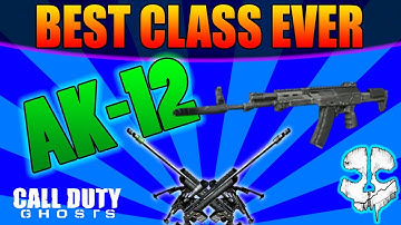 AK-12 BEST CLASS SETUP for all playing styles!!!(CoD: Ghosts)