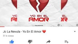 Jc la Nevula - Yo En El Amor ( Audio Oficial.)