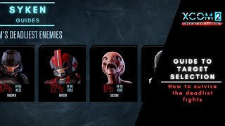 Xcom2 Guide to Target Selection - Which enemy to attack first?