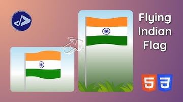 Create the Flying Indian Flag Animation using HTML & CSS | Happy Republic Day