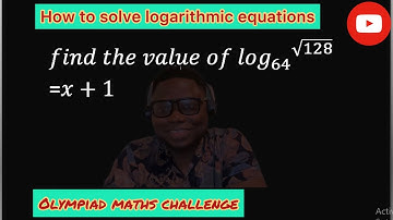 Olympiad math challenge/logarithmic equation