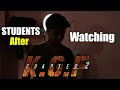 Students after watching kgf chapter 2  shivam