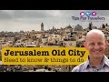 Jerusalem Tips : The 7 Things Every Visitor Should Know