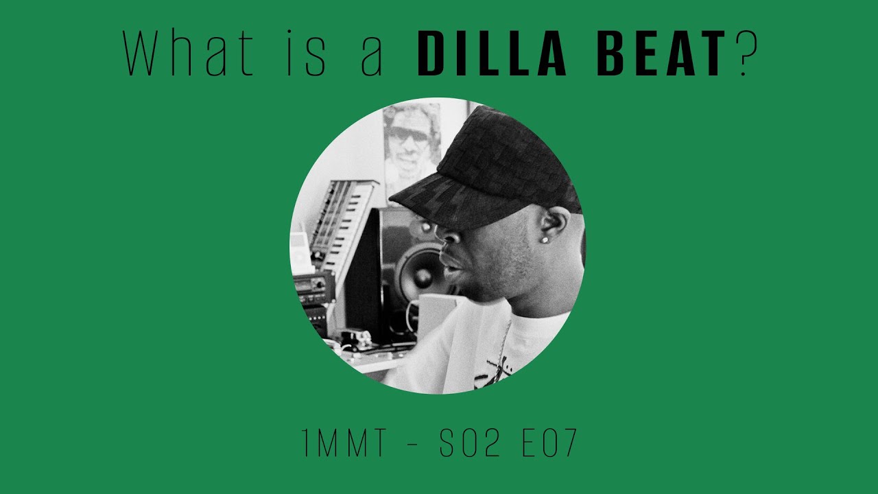 J Dilla Beatnutsネタ　catalyst What is a DILLA BEAT? - 1MMT s02 e07 - YouTube