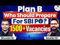 UPSC Plan B Starts Here: SBI PO 1500+ Posts | StudyIQ IAS