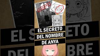 El secreto del nombre de #Anya - #Shorts #SpyxFamily #SpyXFamilyManga #anyaforger